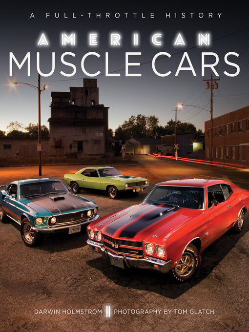 Title details for American Muscle Cars by Darwin Holmstrom - Wait list